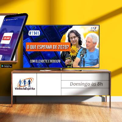 O Que Esperar de 2026? | com Elizabete Albuquerque e Rodolfo Collevatti - Ep. 1141