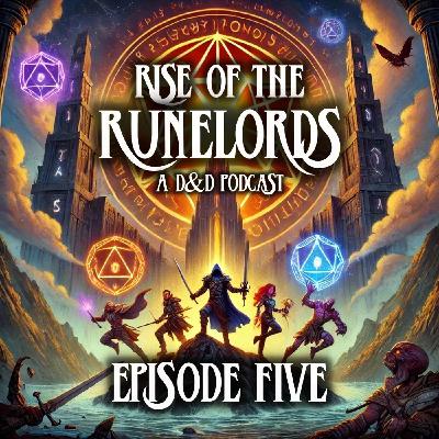 Rise of the Runelords EP.5