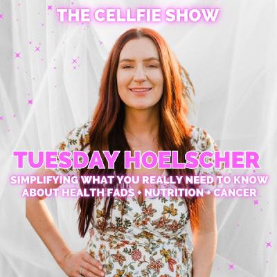 Simplifying What You REALLY Need To Know About Health Fads + Nutrition + Cancer with Tuesday Hoelscher, Cancer Oncology RD. Misconceptions about Cancer + Health Risks + Diets and the Healing Process Simplifying What You REALLY Need To Know About Health Fads + Nutrition + Cancer with Tuesday Hoelscher, Cancer Oncology RD. Misconceptions about Cancer + Health Risks + Diets and the Healing Process