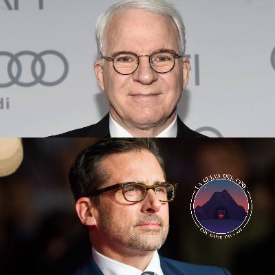 Episodio 149: Steve Carrell vs Steve Martin.