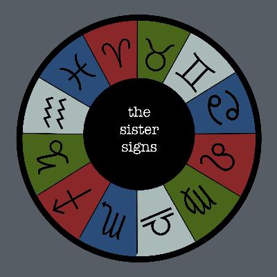 VIRGO SEASON♍️: The Sister Signs VIRGO SEASON♍️: The Sister Signs