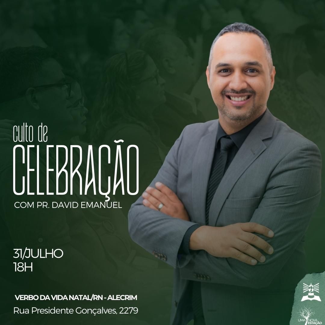 CULTO DE CELEBRAÇÃO - PR. DAVID - 31.07.2022