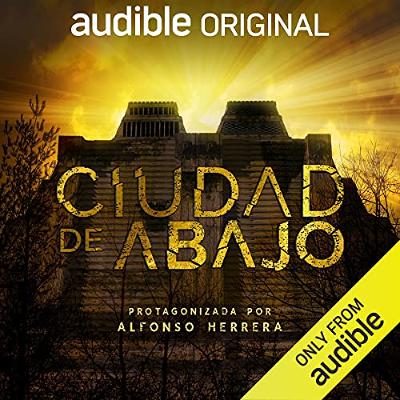 Ciudad de abajo [City Below] (Audiolibro) | Prueba Gratis