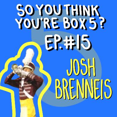 Episode 15: Vis Staff Life, WGI Winds + Florida Drum Corps ft. Josh Brenneis