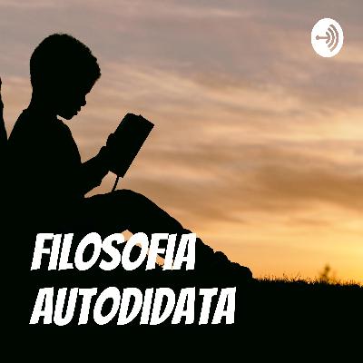 Filosofia Autodidata | 🤨 O que é uma Filosofia para Autodidatas | Episódio 2