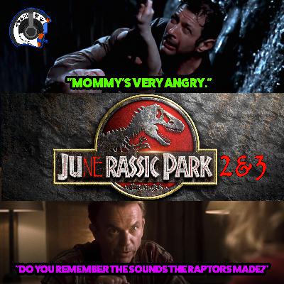 Lost World: Jurassic Park and Jurassic Park 3