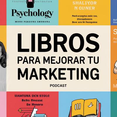 Libros para mejorar tu marketing Libros para mejorar tu marketing