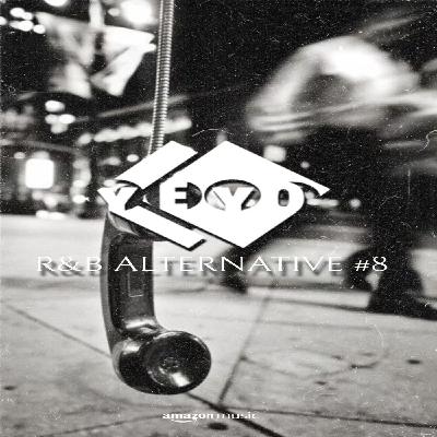 R&B ALTERNATIVE #8 BY YEYOGONZALEZ