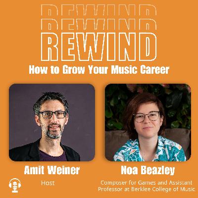 06 | How to Compose Music for Video Games? With Composer Noa Beazley from Berklee College of Music 06 | How to Compose Music for Video Games? With Composer Noa Beazley from Berklee College of Music