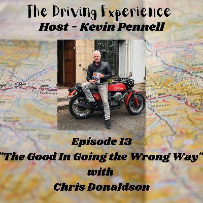 The Good In Going The Wrong Way