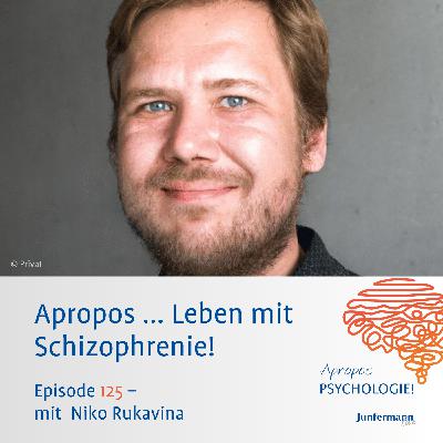 Apropos ... Leben mit Schizophrenie!