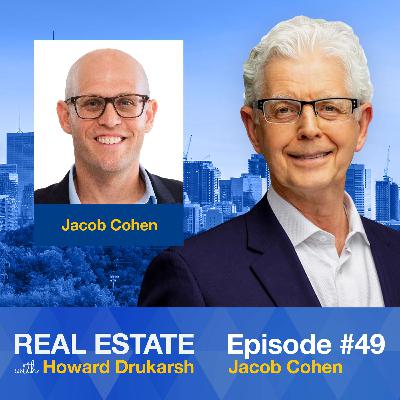Real Estate with Howard Drukarsh featuring Jacob Cohen