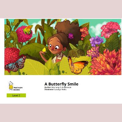 A Butterfly Smile by Mathangi A Butterfly Smile by Mathangi