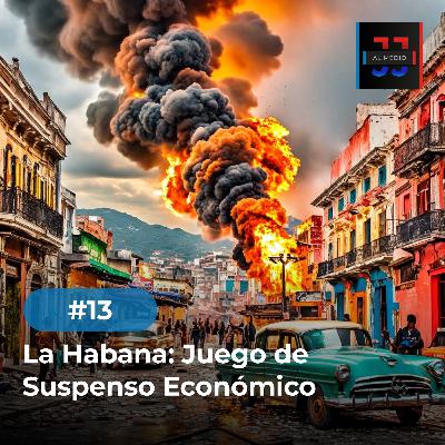 La Habana: Juego de Suspenso Económico