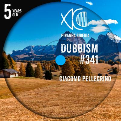 DUBBISM 5YO #341 - Giacomo Pellegrino DUBBISM 5YO #341 - Giacomo Pellegrino