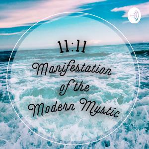 11:11 Manifestations of the Modern Mystic (Trailer) 11:11 Manifestations of the Modern Mystic (Trailer)