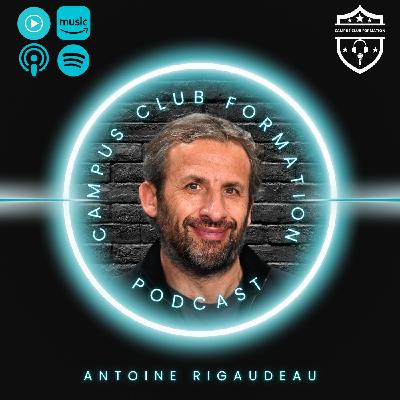 Transmettre son expérience pour mieux accompagner : la passe décisive d'Antoine Rigaudeau #6