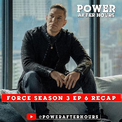 ASSET FORFEITURE | Power Book IV: FORCE Season 3 Episode 6 Review ASSET FORFEITURE | Power Book IV: FORCE Season 3 Episode 6 Review