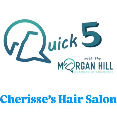 Quick 5: Cherisse's Hair Salon