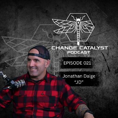 EP 021: Jonathan "JD" Daige, Beyond Survival, From Iraq to Everest EP 021: Jonathan "JD" Daige, Beyond Survival, From Iraq to Everest