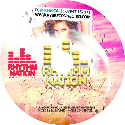 Summer Nation! DJ Maj-ik (Vybez Connected) Summer Nation! DJ Maj-ik (Vybez Connected)
