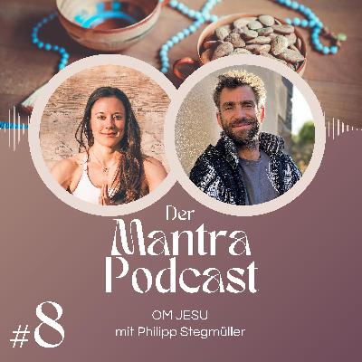 #8 Om Jesu: Deine Wahrheit sprechen und Versöhnung finden – mit Philipp Stegmüller #8 Om Jesu: Deine Wahrheit sprechen und Versöhnung finden – mit Philipp Stegmüller