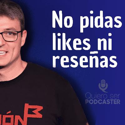 No pidas likes ni estrellitas