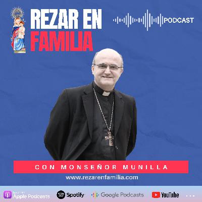 La unidad en la Iglesia actual, con Monseñor Munilla.