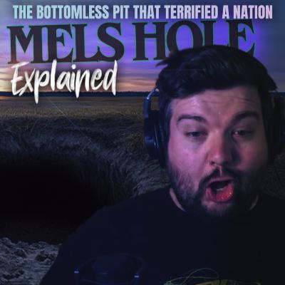 Mel's Hole: The Bottomless Pit That Terrified a Nation