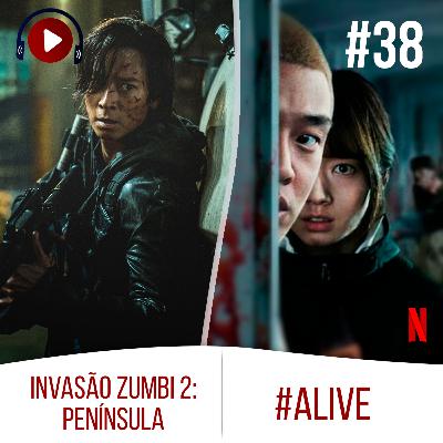 Dá Play Aí #38 - Comentando | #Alive e Invasão Zumbi 2: Península Dá Play Aí #38 - Comentando | #Alive e Invasão Zumbi 2: Península