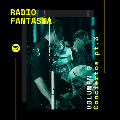 Radio Fantasma | Volumen 9