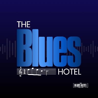 The Blues Hotel: Bottleneck Blues, Legends, and Boogie
