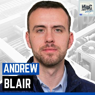 HVAC Business Owners Fail Without Field Experience to Build Real Growth with Andrew Blair