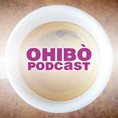 Ohibò Podcast - Il trailer Ohibò Podcast - Il trailer