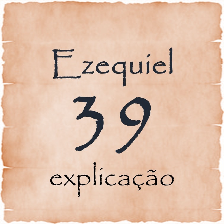 Ezequiel 39 explicação episode artwork