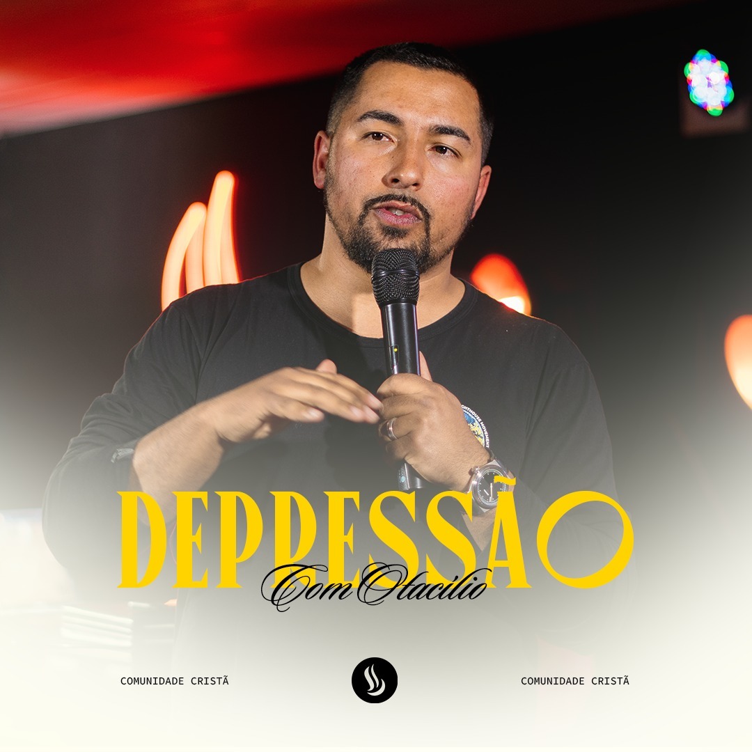Depressão - PR. JOSÉ PADILHA