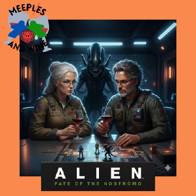 Alien: Fate of the Nostromo and Trader Joe’s Reserve: Vinsobres