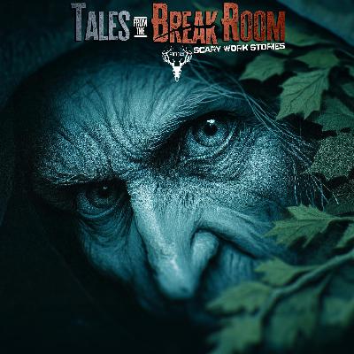169 | Woman in the Trees - 5 True HORROR Stories