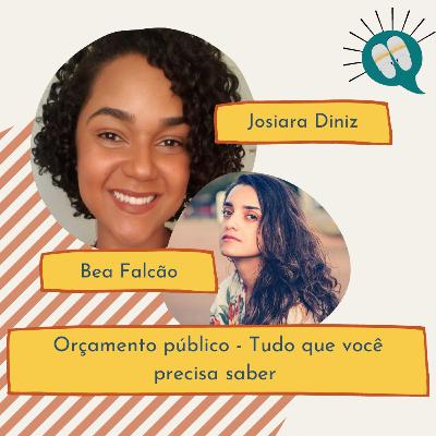 Ep. 67 [Josiara Diniz] Orçamento público