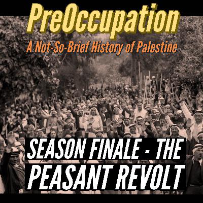 Season Finale - The Peasant Revolt
