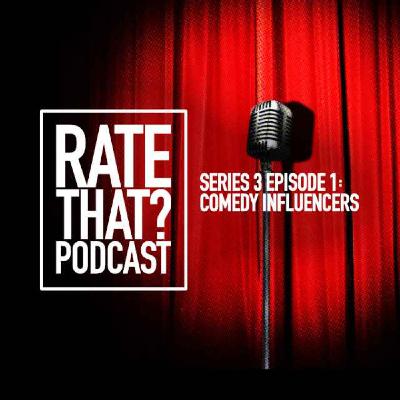 Season 3 Episode 1: Comedy Influencers Season 3 Episode 1: Comedy Influencers