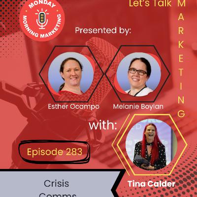 Episode 283 - Crisis Comms with Tina Calder