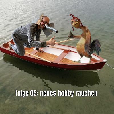 Neues Hobby Rauchen Neues Hobby Rauchen
