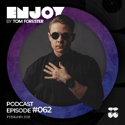 ENJOY by Tom Forester #062 (February 2023)