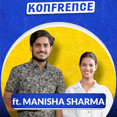 Manisha Sharma | Ep. 60 | Vague Cinema