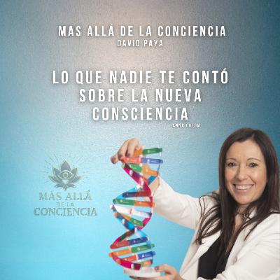 Lo que nadie te contó sobre la nueva conciencia