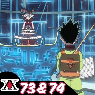 Hunter x Hunter (1999) Episodes 73&74