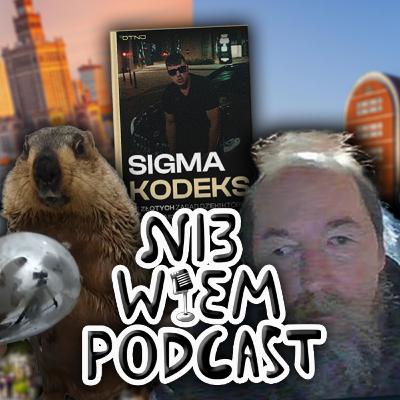 Ni3 Wiem Podcast (170) - Czarka zastąpiło AI, a sigma chłopki nadal nie mają jaj