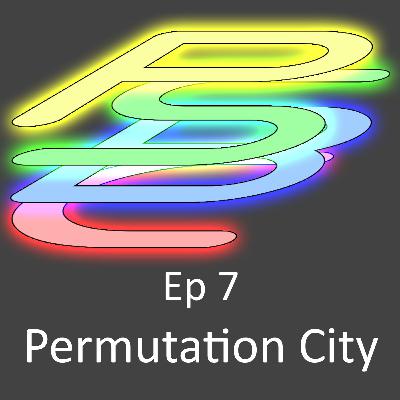 Episode 7: Permutation City by Greg Egan