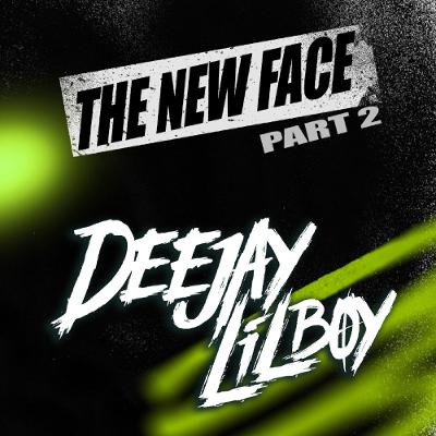 Deejay Lil`Boy Mix - The New Face Part.2 (Techno & Hardstyle)